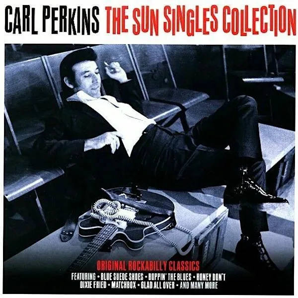 Carl Perkins | The Sun Singles Collection (Comp.) | Album